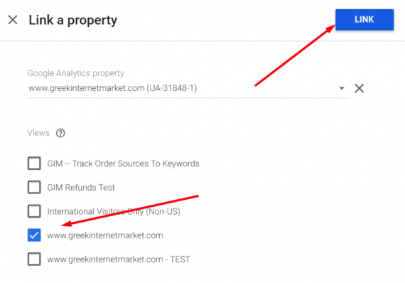 Select the Google Analytics property and view. Then click “Link.”