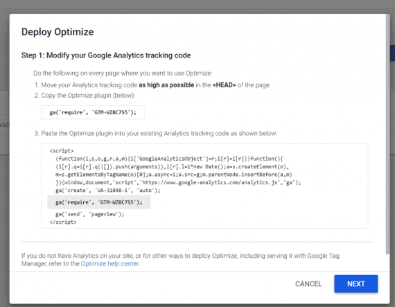 Click “Get snippet” to add the Google Optimize code to your website. Then follow the instructions to modify your existing Google Analytics code.